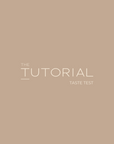 The Tutorial - Taste Test